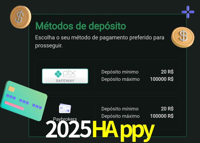 O cassino 2025HAppy oferece uma grande variedade de métodos de pagamento